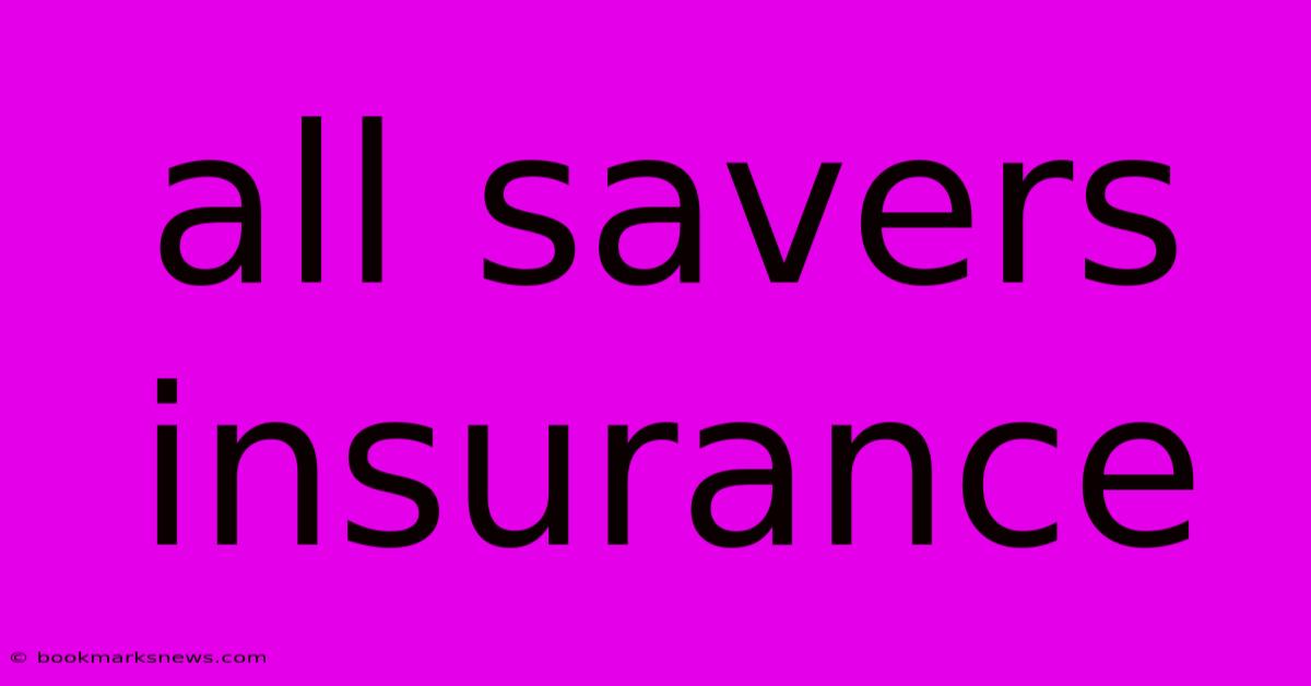 All Savers Insurance