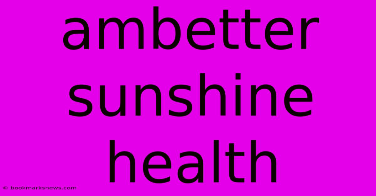 Ambetter Sunshine Health