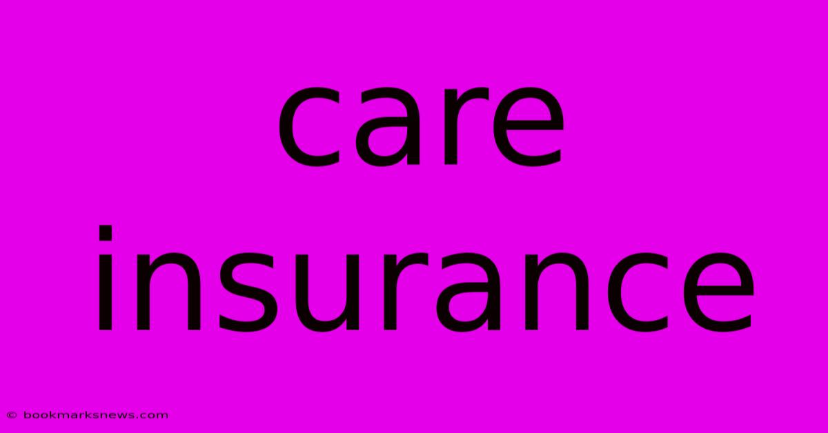 Care Insurance