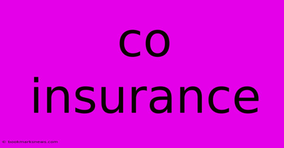 Co Insurance