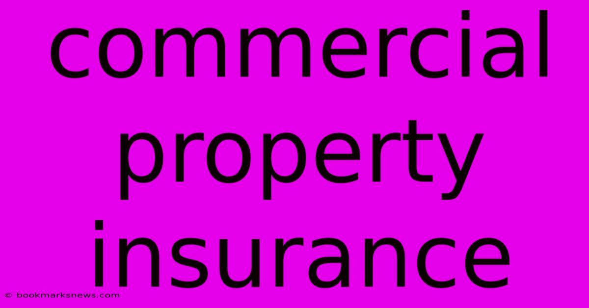 Commercial Property Insurance