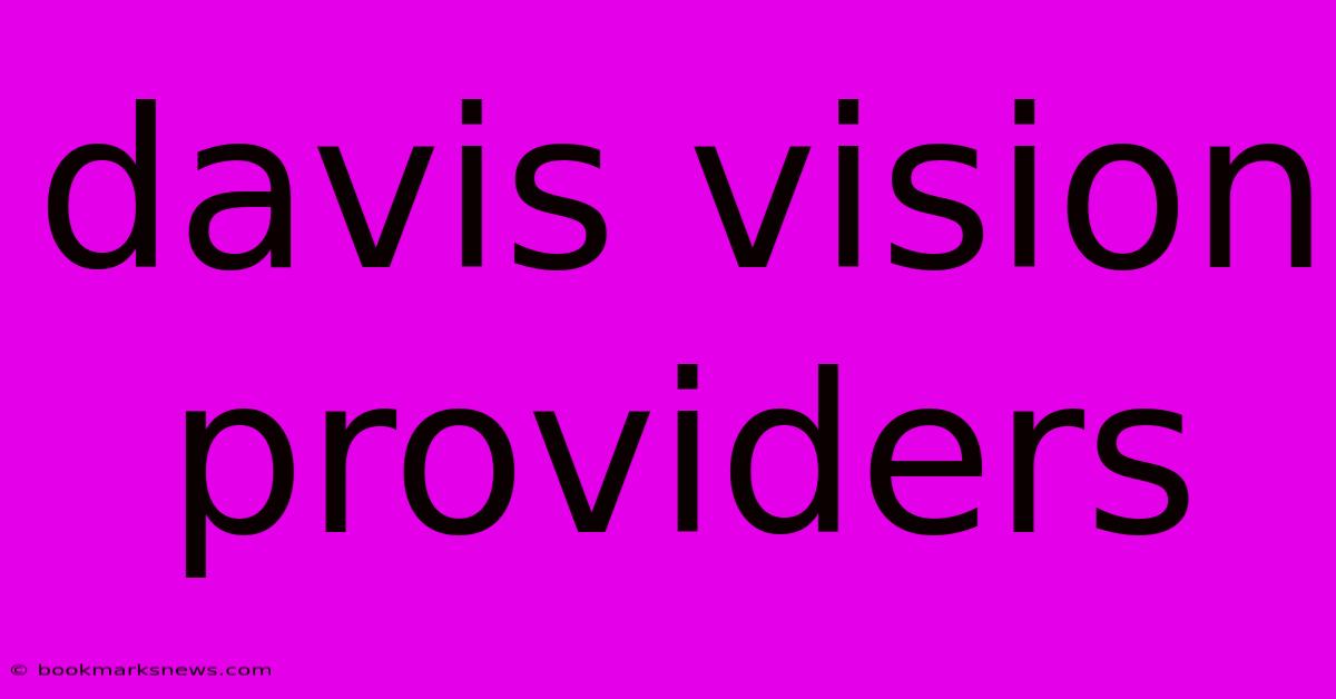 Davis Vision Providers