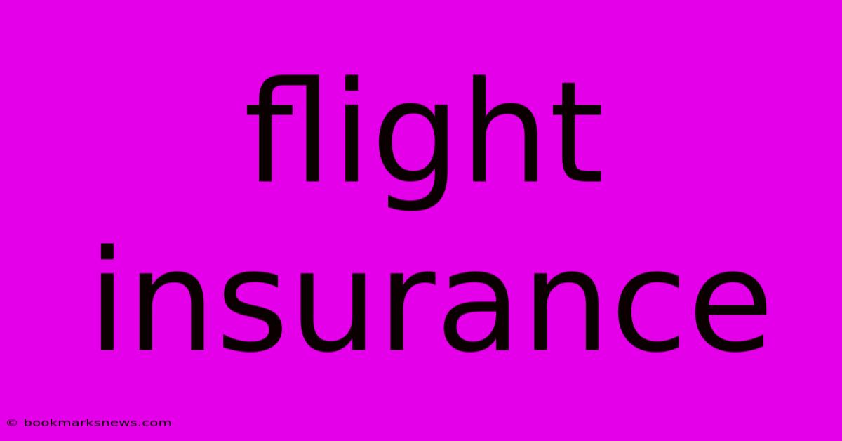 Flight Insurance