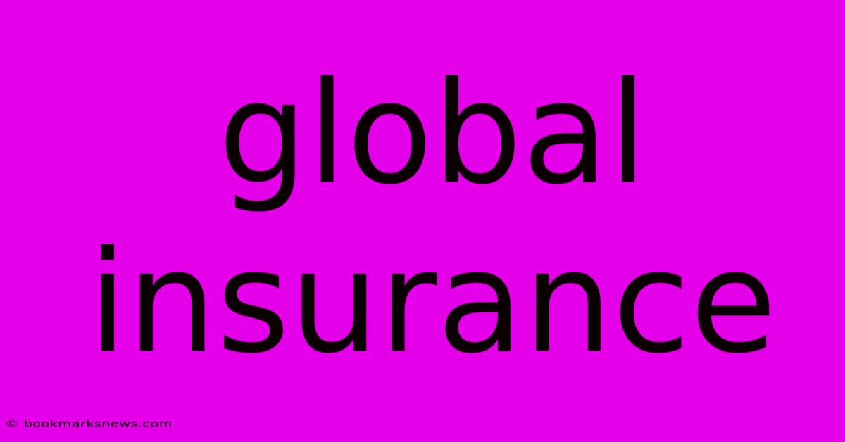 Global Insurance