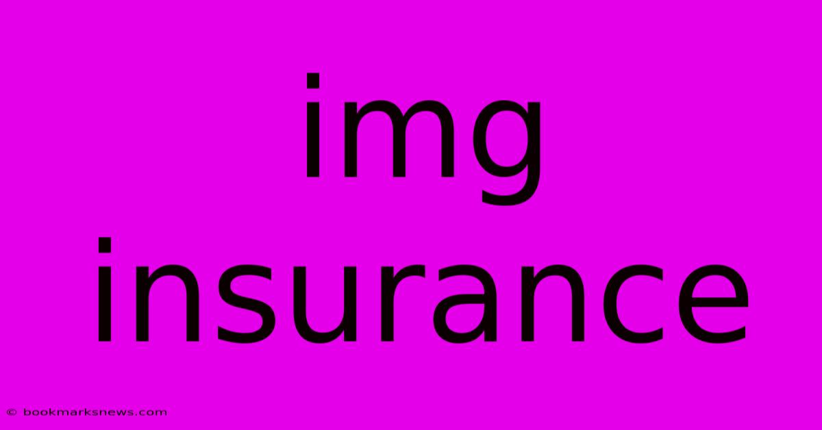 Img Insurance