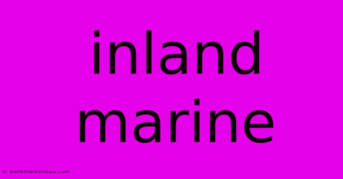 Inland Marine