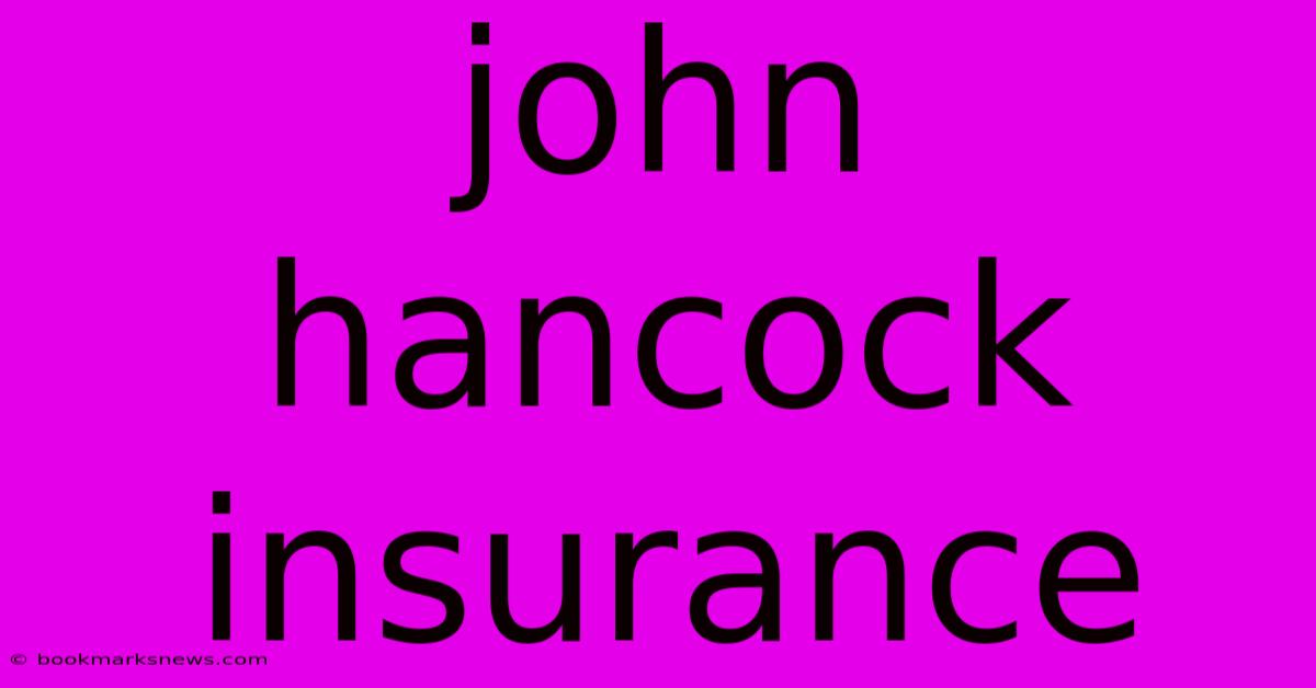 John Hancock Insurance