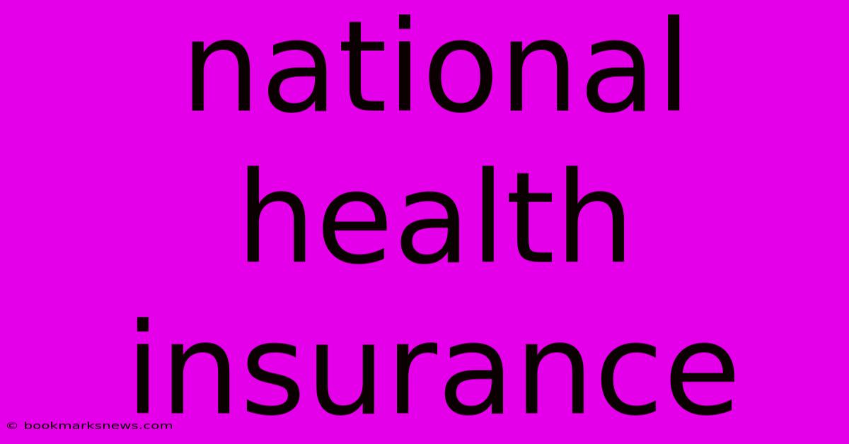 National Health Insurance