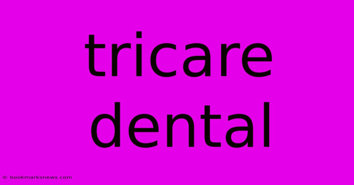 Tricare Dental