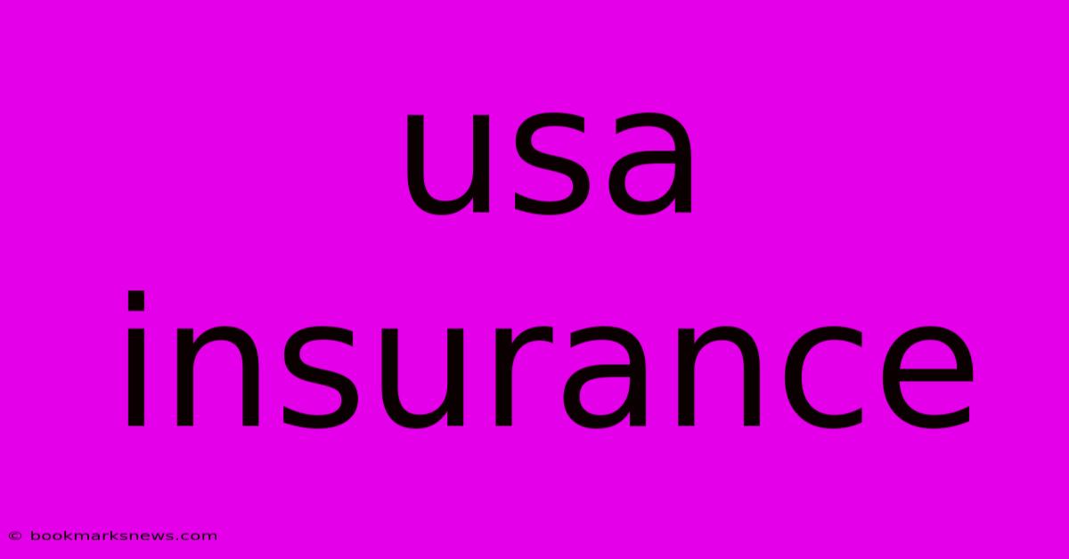 Usa Insurance