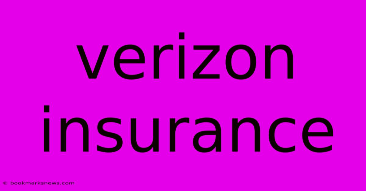 Verizon Insurance